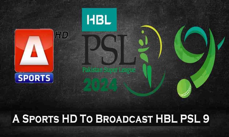 A Sports to Broadcast PSL 9 2024 in Pakistan